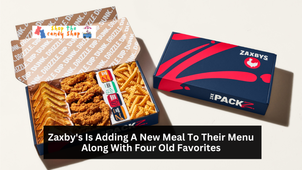 Zaxby’s Is Adding A New Meal To Their Menu Along With Four Old Favorites